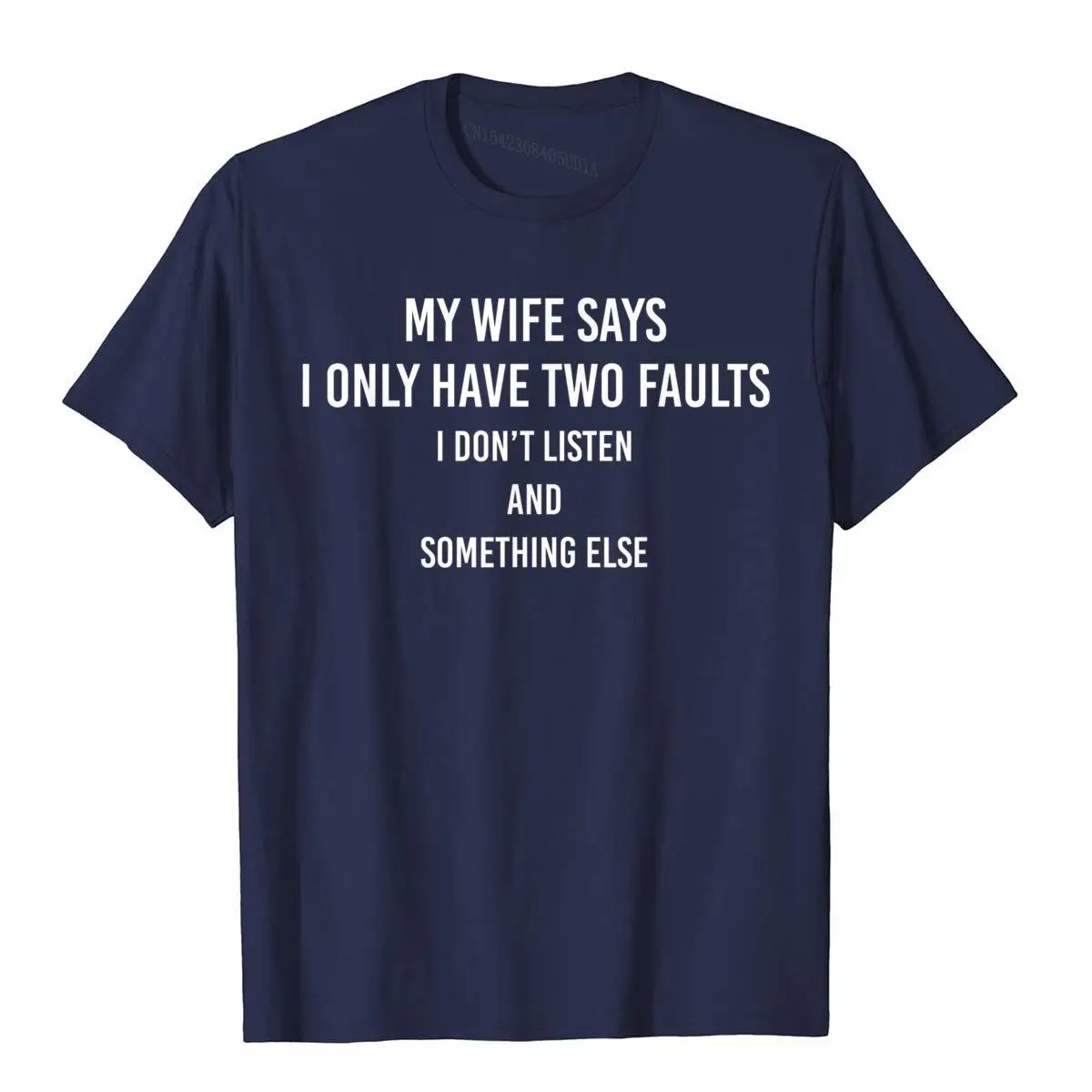 Color: Lavender, Size: L - My Wife Says I Only Have Two Faults Funny Husband Men Gift T-Shirt T Shirts Funny Funky Cotton Tops & Tees High Street For Male