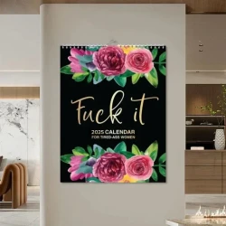 GiftTree NZ Calendars Sale Ends This Week  2025: Fuck It or Fuck Me' Calendar for Tired-Ass Women