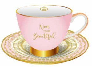 **NAN YOU'RE BEAUTFUL TEA CUP & SAUCER